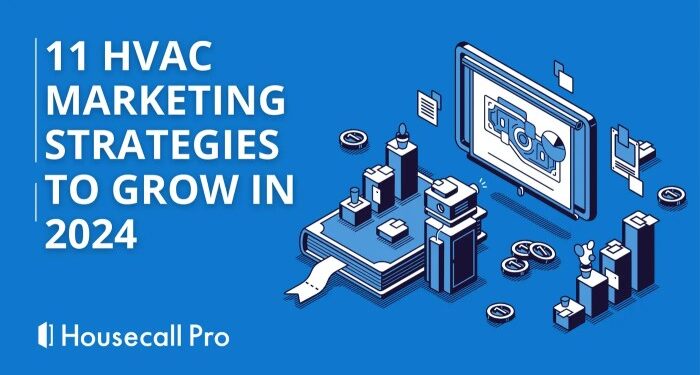 11 HVAC Marketing Ideas to Grow Your HVAC Business in 2025
